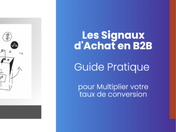 Les signaux d'achat en BtoB